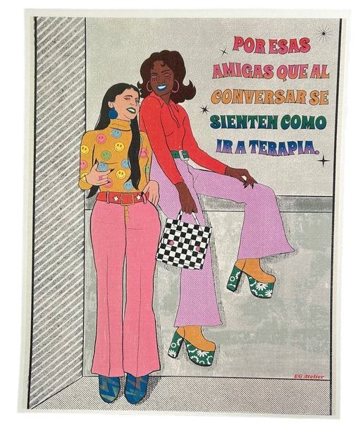 EG ATELIER- 4" x 6" Art Print- Por Esas Amigas