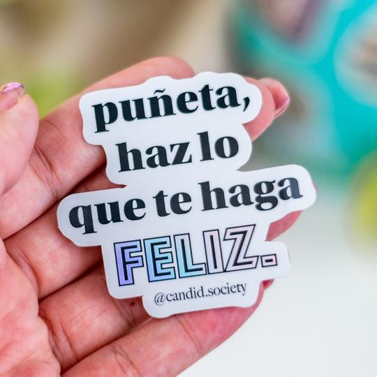 CANDID SOCIETY- Haz lo que te haga feliz Sticker
