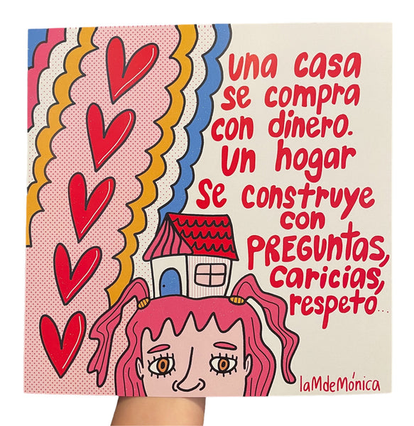 LA M DE MONICA - Un hogar se construye - 10"x10" Art Print