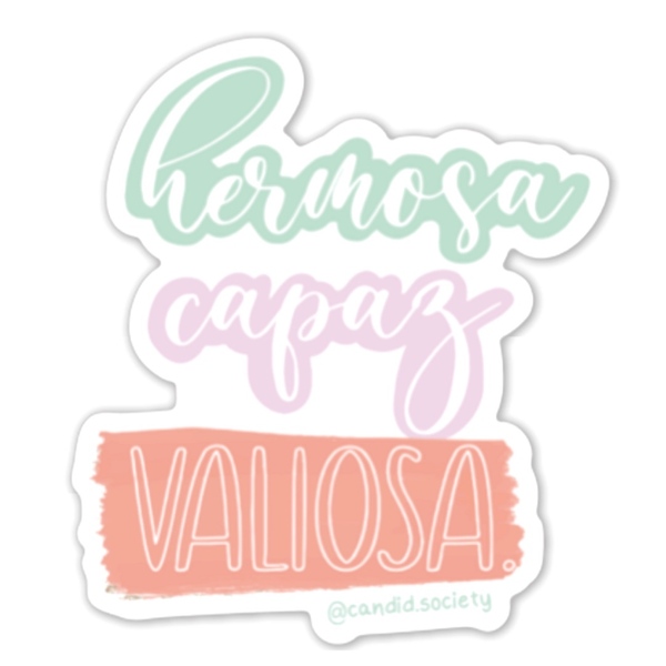 CANDID SOCIETY - Hermosa, Capaz, Valiosa Sticker